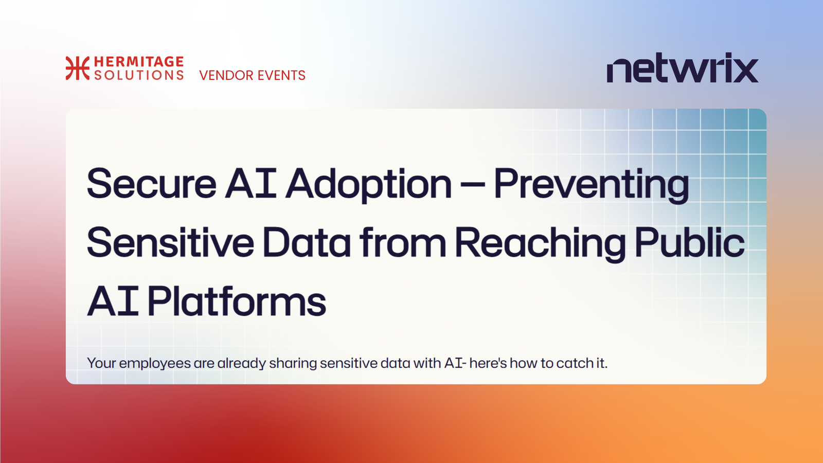 Secure AI Adoption — Preventing Sensitive Data from Reaching Public AI Platforms